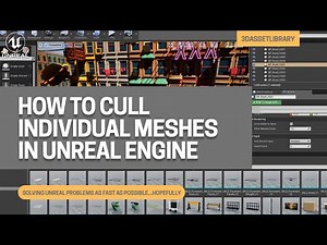 How To Cull Individual Meshes In Unreal Engine