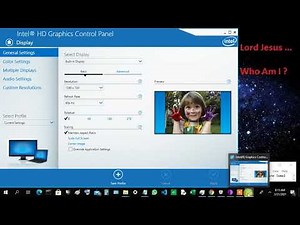 Change Resolution Monitor in Windows 10 Using Intel Graphics Control Panel