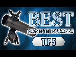 5 Best Home Telescopes 2020 🆕 Reviews
