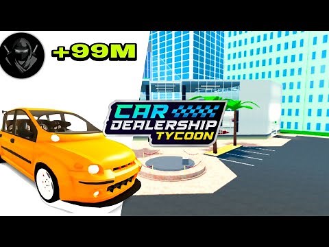 Script Astralic hub Car dealeship tycoon