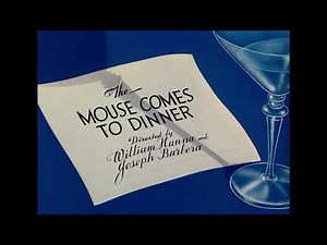 Tom and Jerry: The Mouse Comes to Dinner opening/closing titles (5/5/1945-1/19/1952)