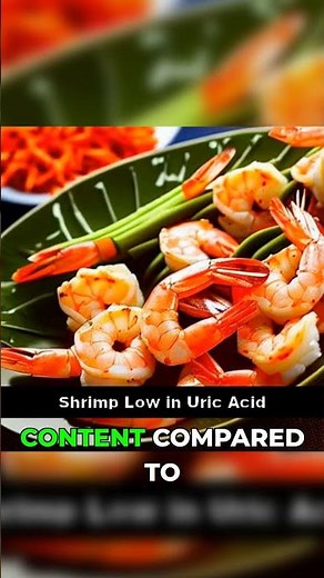 Shrimp for Gout? The Truth About Uric Acid!
