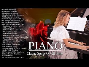 Romantic Classical Music - 200 Sweetest Classical Pieces - Most Old Beautiful Love Songs 70s 80s 90s