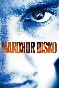 Hardkor Disko (2014) - Movie