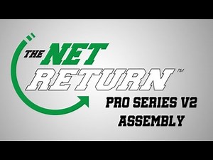 The Net Return - Pro Series V2 assembly