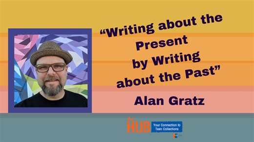 Writing about the present by writing about the past: An Interview with Alan Gratz