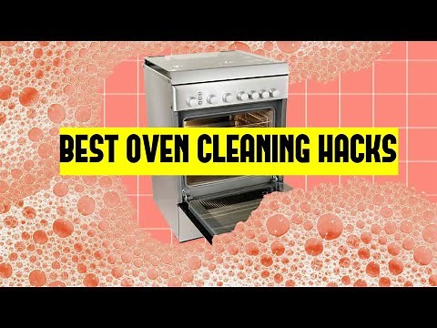 The Best Oven Cleaning Hacks Ever