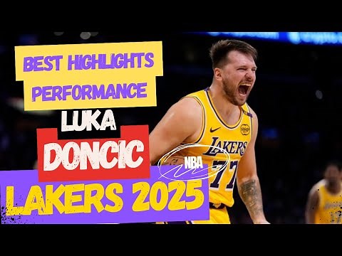 Luka Doncic Best Highlights in L.A Lakers 2025