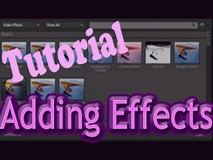 Adobe Premiere Elements 10 - Tutorial | Adding Effects