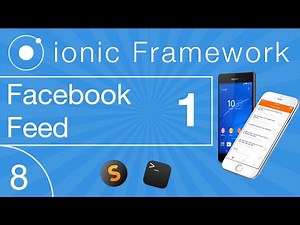 Ionic Cross Platform Development Tutorial 08: Facebook Feed Integration Teil 1