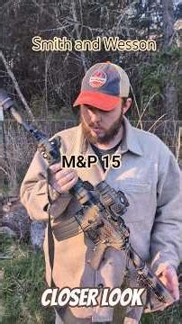 S&W M&P 15 Closer Look