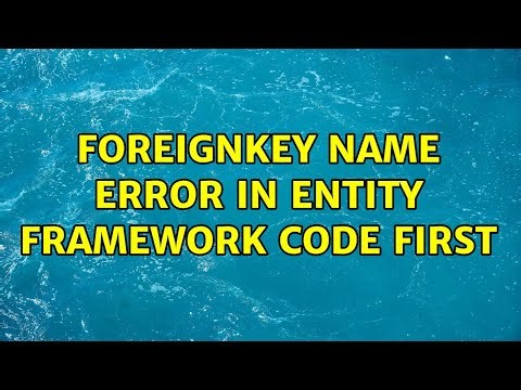 Foreignkey Name error in Entity Framework Code First (3 Solutions!!)