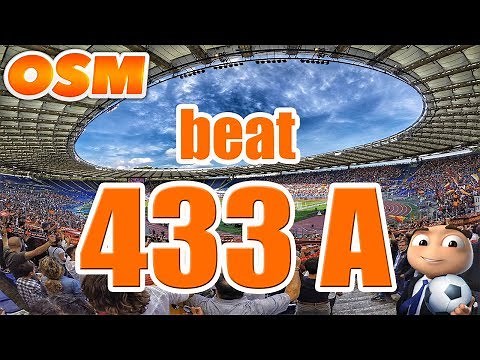 How to beat 433A OSM ⚽