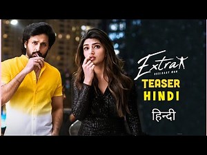 Extra Ordinary Man Hindi Trailer | Nithin , Sri Leela |