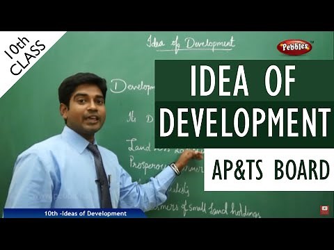 Idea of Development full lesson | Class 10 Social studies | AP&TS syllabus