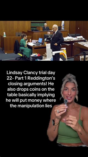 Lindsay Clancy closing arguments Reddington day 22 — Part 1