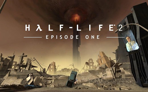 《半条命2：第一章(Half-Life2:Episode One)》全流程实况攻略【4K/60FPS】（已完结）