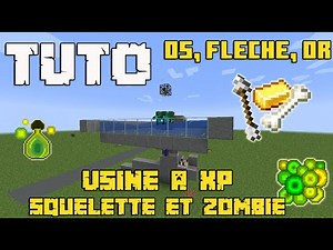 [TUTO] Usine à XP à Mob (Zombie, Squelette) AUTO Facile (Os, Flèche) | 1.15 - 1.16 Minecraft