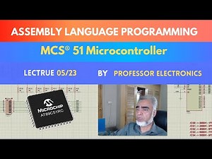 Assembly language programming using MCS 51 family lecture 5 of 23