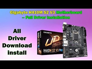 Get the Latest Gigabyte H410M S2 V3 Driver for Windows 10 & 11