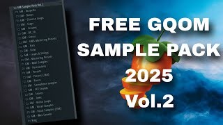 Free 2025 Gqom Sample Pack Vol 2 Presets Vox S Acapellas How To Make Igqom From Scratch Mp3 & Mp4 Download
