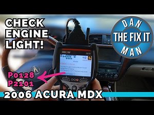2006 Acura MDX Check Engine Light DTC P2101 & P0128 - Innova 5610 Car Scan Tool