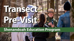 Transect Pre-Visit - Shenandoah National Park (U.S. National Park Service)