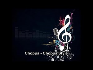 Choppa - Choppa Style Instrumental