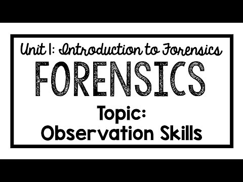 Forensics Lesson: Observation Skills (updated)