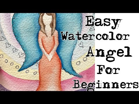 Easy Watercolor Angels for Beginners