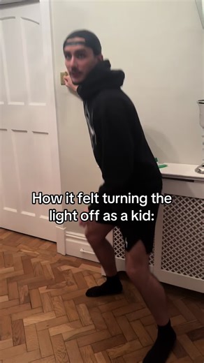 The Experience of Turning Off the Light as a Kid