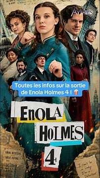 All the info on Enola Holmes 4! #enolaholmes #enolaholmes4 #netflix