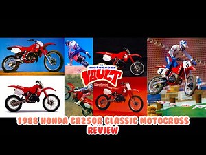 1988 Honda CR250R Review | Classic Two-Stroke Honda Motocross
