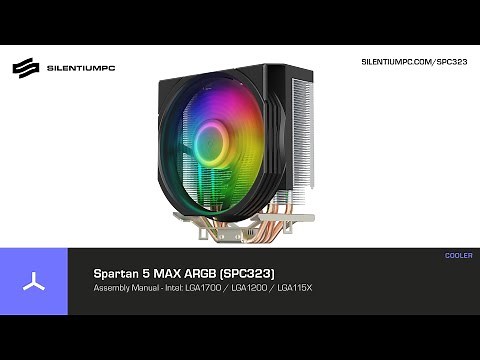 Spartan 5 MAX ARGB (SPC323) - Assembly manual - Intel