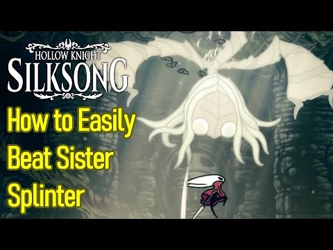 Hollow Knight Silksong Sister Splinter Boss Fight Guide, How to Easily Beat Sister Splinter