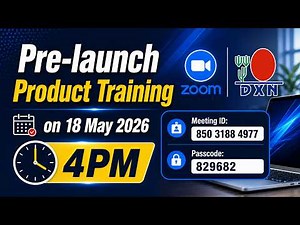 DXN Pre-Launch Product Training | May-2026