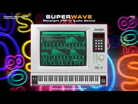 Wavelight VMI III 80s Synth Demo