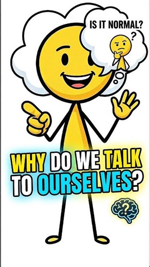 Why Do We Talk To Ourselves? #shorts #explained