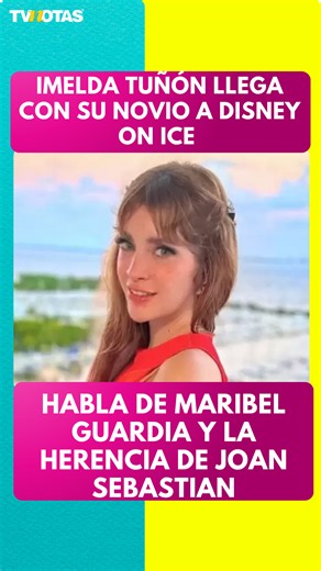 Imelda Tuñón habla de Maribel Guardia, su relación y la herencia de Joan Sebastian