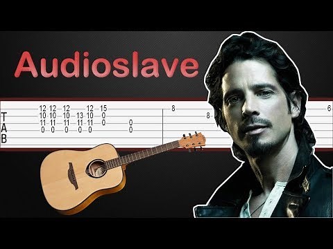 Be Yourself - Audioslave Guitar Tabs, Guitar Tutorial