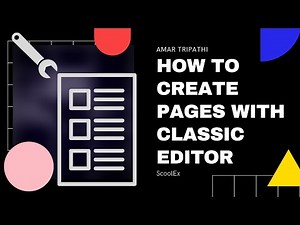 How to Create Pages with Classic Editor in WordPress