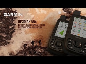 Garmin GPSMAP 66s: Navigate Your Next Outdoor Adventure