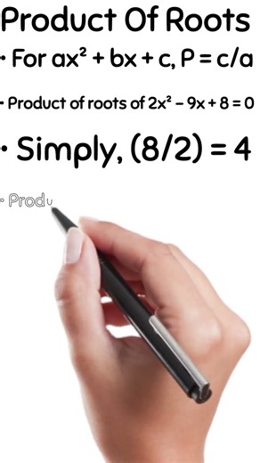 Product Of Roots – Quadratic Equation