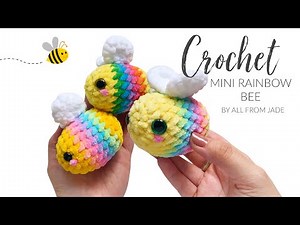 BEGINNER FRIENDLY - Crochet mini rainbow bee tutorial (step by step) RIGHT-HANDED