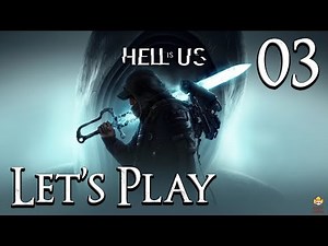 Hell is Us - Let's Play Part 3: Marsh Adventures