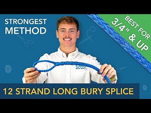 12 Strand Long Bury Eye Splice