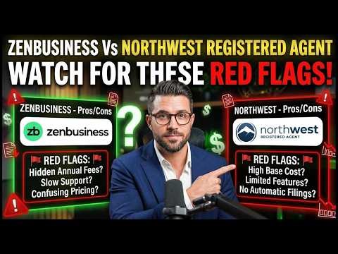 ZenBusiness Vs Northwest Registered Agent - Watch For These Red Flags!🚩 (LLC Service Comparison)