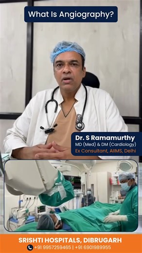 🫀 Dr. S. Ramamurthy (DM, Cardiology – AIIMS New Delhi), Head of the Cardiology Department at Srishti Hospital, Dibrugarh, shares his expert insights on angiography — its importance, procedure, and how it helps in the timely diagnosis and management of heart conditions. 💓 Early diagnosis can save lives. Stay heart smart with expert care at Srishti Hospital. | ArunBhoomi News