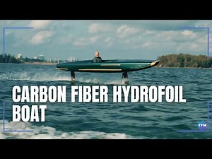 The Carbon Fiber Electric Hydrofoil Boat That Flies Above Water