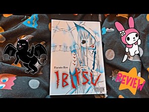 IBITSU MANGA REVIEW: MESSED UP ASF